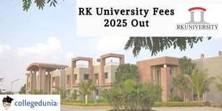RK University Fees 2025 Out; Check Details Here!